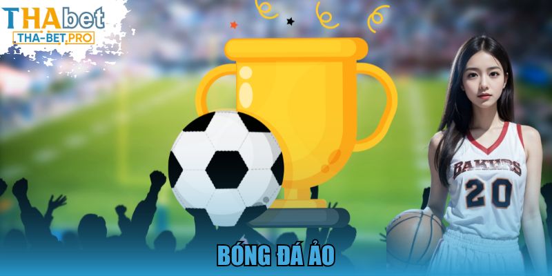 Bóng Đá Ảo
