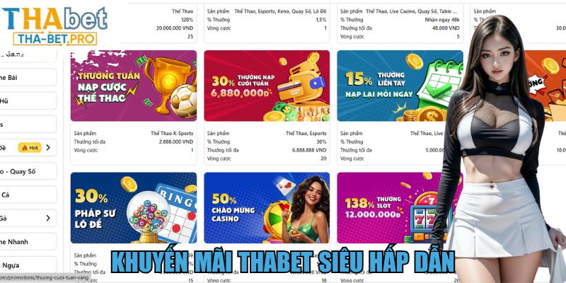 Khuyến mãi THABET siêu hấp dẫn