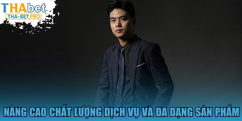 Nâng cao chất lượng dịch vụ và đa dạng sản phẩm